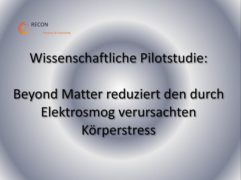 Beweis für Wirksamkeit Pilotstudie Slide 01 Schutz vor Elektrosmog und 5G mit EssenceX-Schungit von Beyond Matter